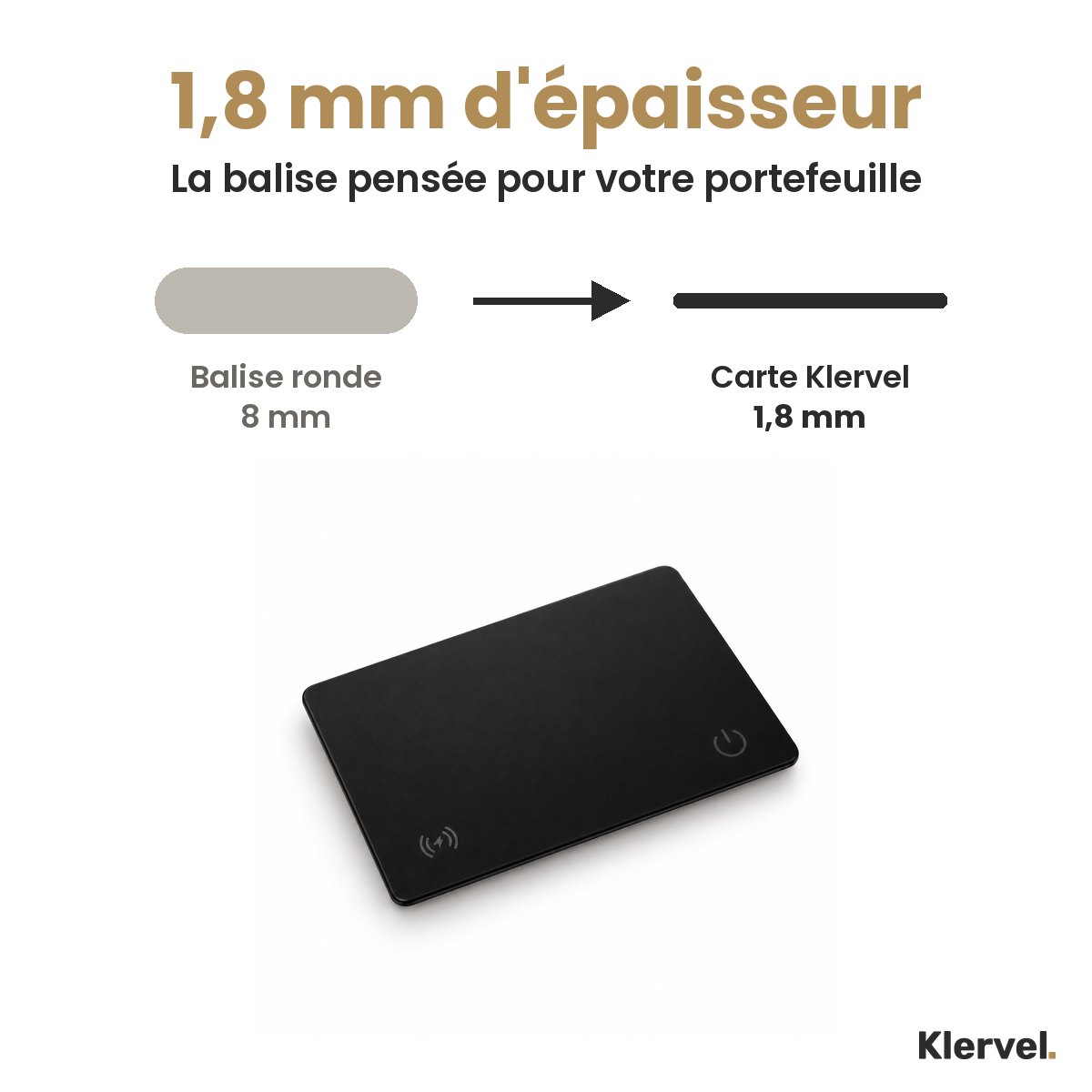1,8 mm d'épaisseur : la carte de localisation Klervel comparée à une balise ronde de 8 mm
